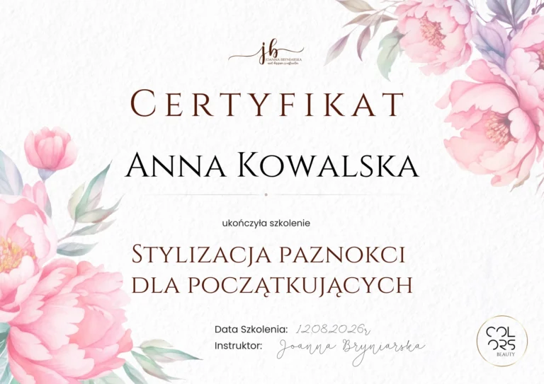 certyfikat ze stylizacji paznokci dla początkujących- joanna bryniarska