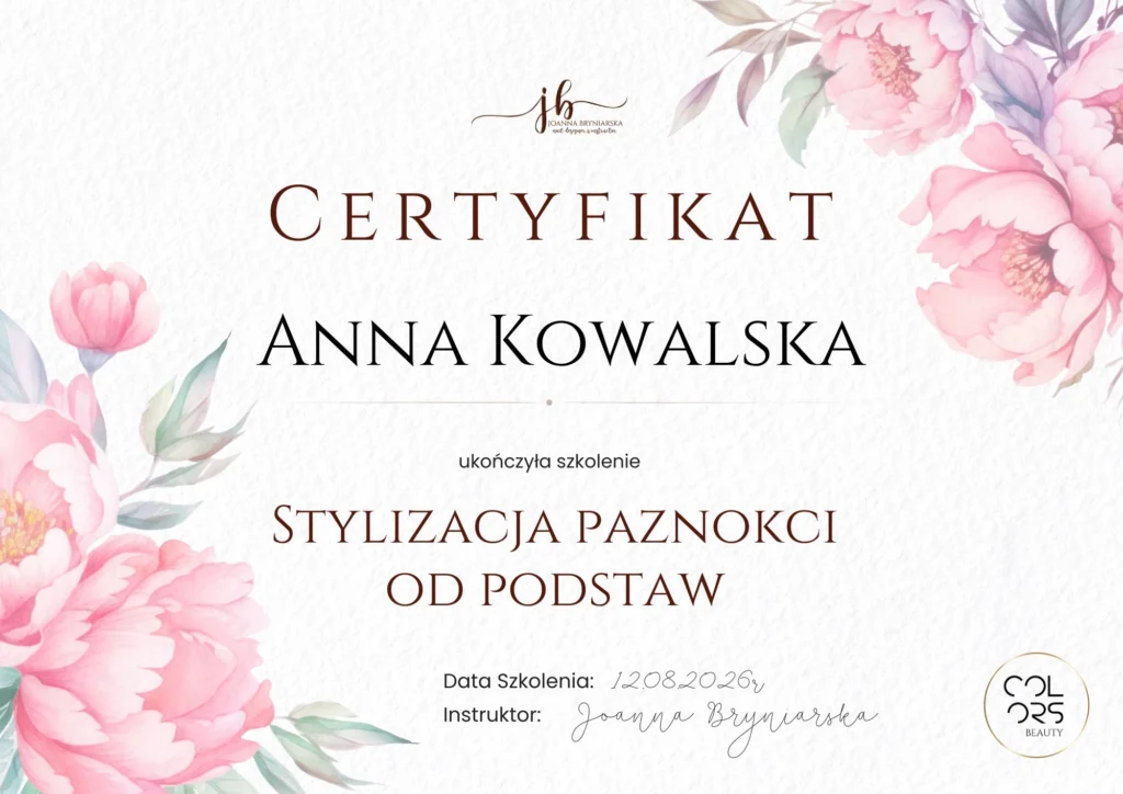 Certyfikat ukończenia szkolenia ze stylizacji paznokci Joanna Bryniarska